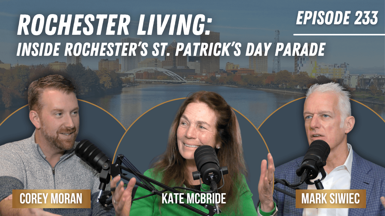 Rochester's St. Patrick's Day Parade: 170 Years of Irish Spirit with Kate McBride — Kate McBride | Rochester Living Podcast
